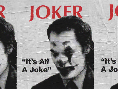 It's All A Joke design graphic design joker joker2019 jokermovie poster poster design