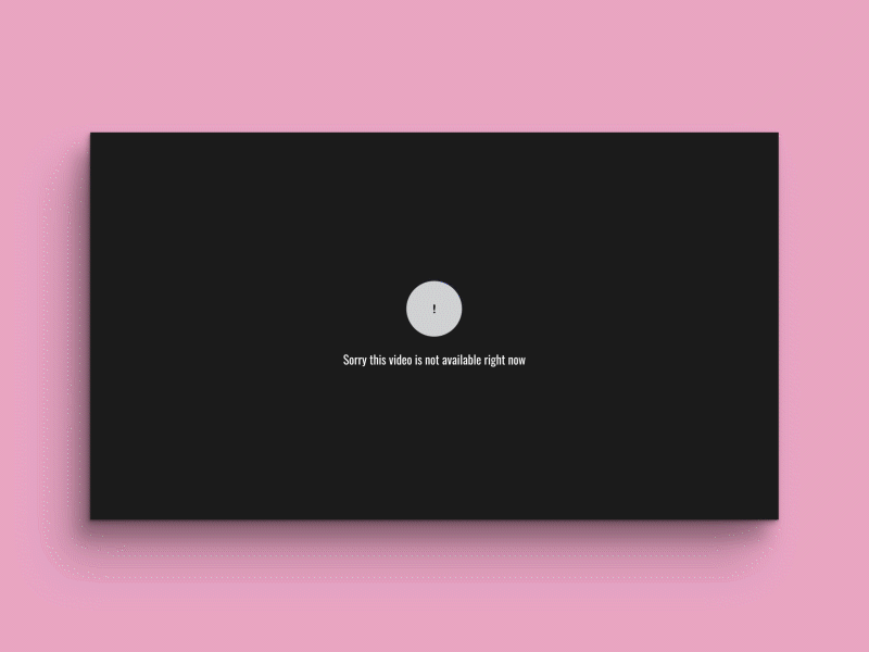 Video Unavailable Animation Mockup. WIREWAX. after effects animation animation design interactive video mockup wirewax