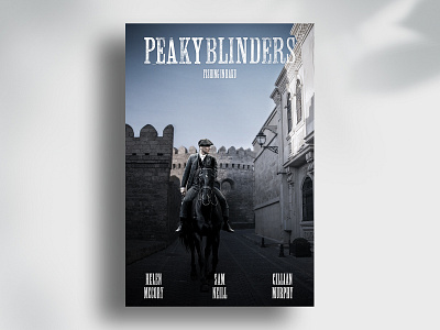 "Peaky Blinders" poster "Fishing in Baku" azerbaijan baku creative horse horseman movie movie art movie poster movies old city peaky blinders photo manipulation photoshop poster poster design shelby