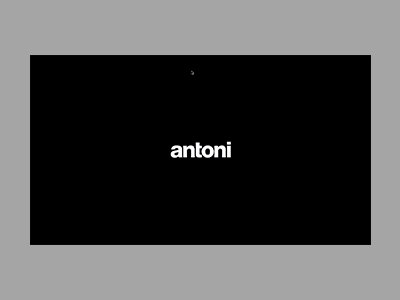 Antoni.de intro navigation transition typographie