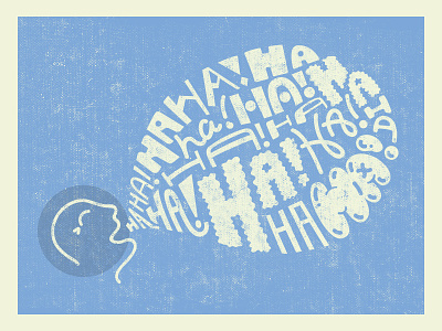 Laughs 😂 ha hand done illustration laughter lettering lol texture type typography vintage