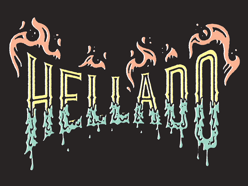 👹🍦🔥 HELLado 🔥 🍦👹 drip fire grunge hand done ice cream illustration lettering melt offset texture type typography