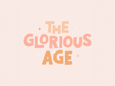 The Glorious Age design glorious handlettering handtype illustration lettering letters song lyrics thesymposium type typography