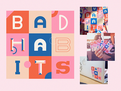 Bad Habits badhabits design geometric geometry graphic illustration lettering letters shapes sticker sticker design stickers type typography vector