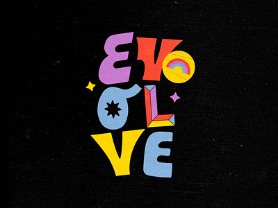 EVOLVE design evolve handlettering illustration lettering letters rainbow type typography