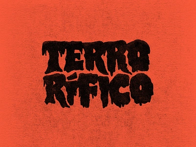 TERRORÍFICO design halloween handlettering handtype horror illustration lettering letters terror type typography