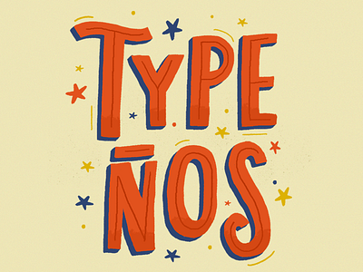 Typeños handlettering illustration lettering letters stars type typography