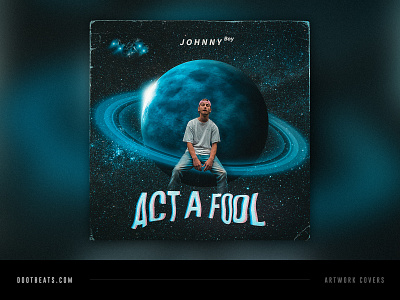 Artwork - Act a Fool