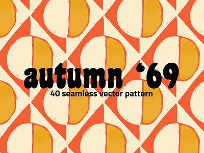 Autumn '69 Retro Vector Pattern Set 60s 70s clipart creative market illustration pattern retro set swinging sixties vector vintage