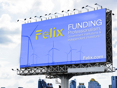 Felix-Billboard billboard brand identity branding city clean energy design felix funding fundraising illustration illustrator logo typography vector