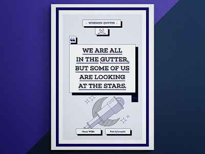 We are all in the gutter, but some of us are looking at the star illustration oscar wilde poet poster poster design print print design quote design quotes space wise men