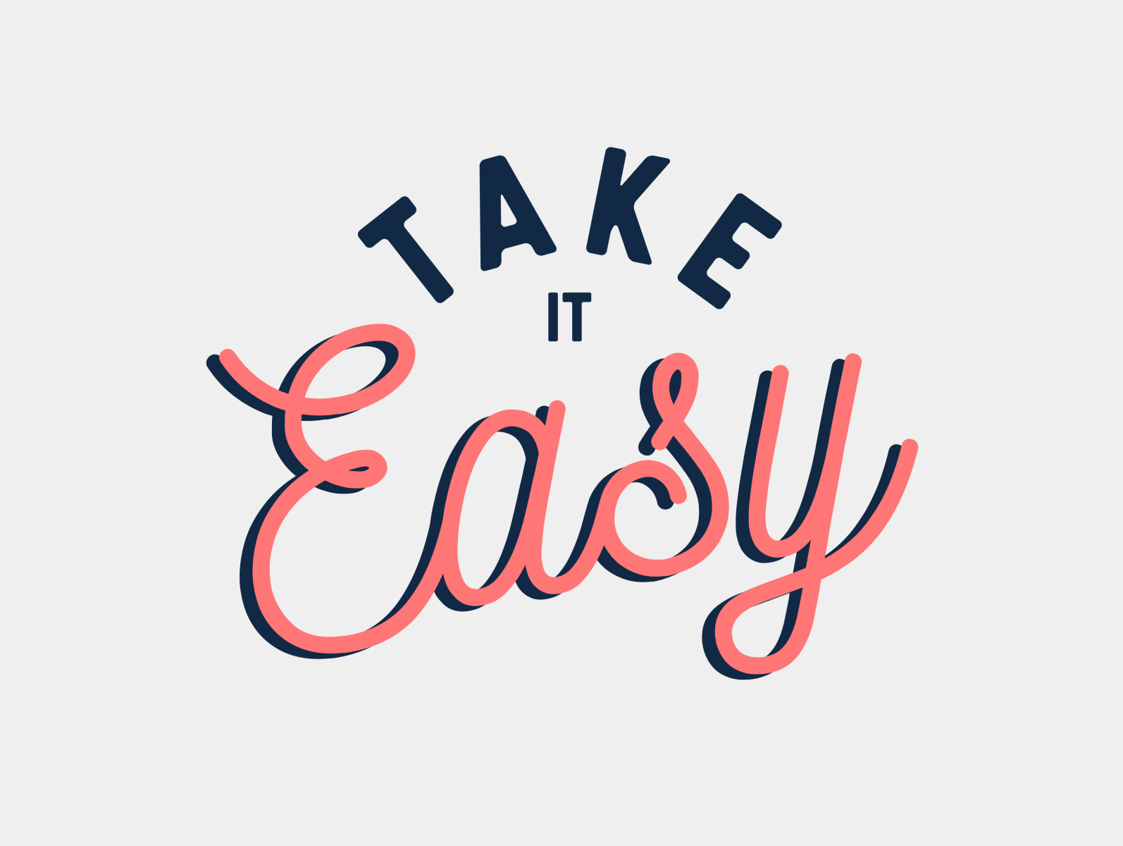 Тейк ит изи. Relax take it easy тату. Надпись take it easy. Take it easy обои. Бренд take it easy.