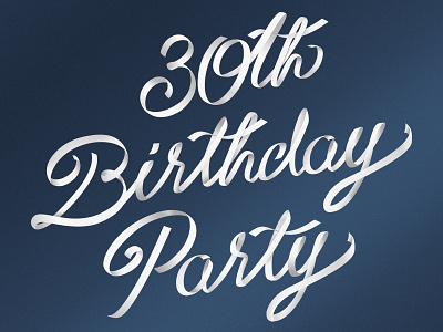 30th Birthday Party after effect calligraphy photoshop typography