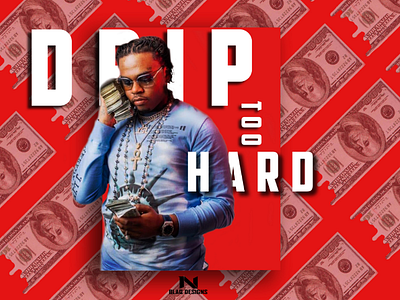 GUNNA DRIP TOO HARD art design designer graphic logo music photography poster project text typography