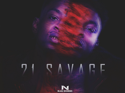 21 Savage FX Poster design designer graphic logo music photography photoshop poster uk project text
