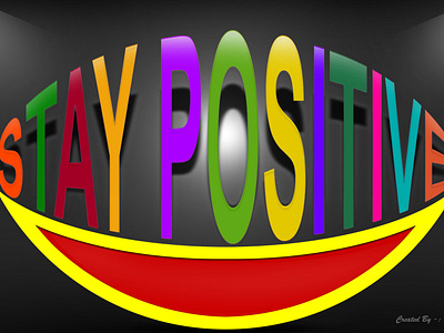 StayPossitive BeHappy