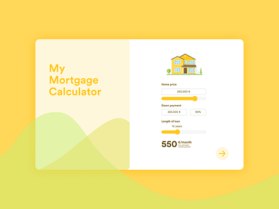 Mortgage Calculator 🏠 004 calculate calculator ui design house illustraion mortgage ui yellow
