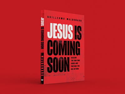 Jesus is Coming Soon art direction book cover christian church digital marketing graphic design guillermo maldonado jesus jesus is coming soon lettering red typography