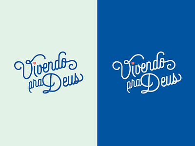 Logo Vivendo pra Deus blue design graphic design lettering logo type