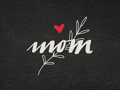 mom design hand lettering heart lettering mom mothers day tipography type