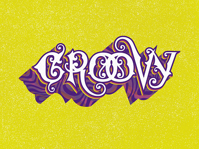 Groovy Baby! groovy lettering type typography