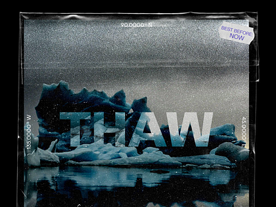 'Thaw' aesthetic climate change cover art design global warming mockup photoshop texture trending typography vector