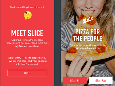 Slice Rebrand Launch Flow app brand homescreen interstitial ios onboarding pizza rebrand sign in slice