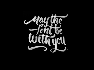 May The Font Be With You