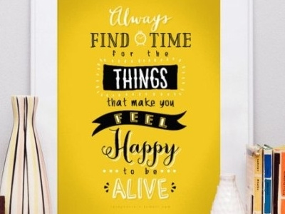 Feel Happy design feel happy interior quotes sayings thoughts time type typography