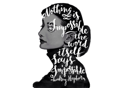Audrey Hepburn illustration quotes typography watercolor