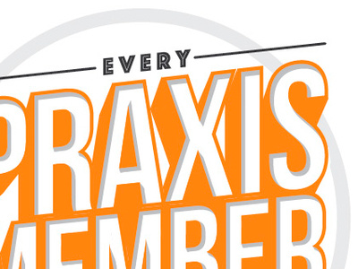 Praxis Ministry Lettering Exploration branding design lettering publication signage typography vector