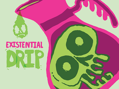 Existential Drip Color #3 coffee hand lettering illustration skull typography