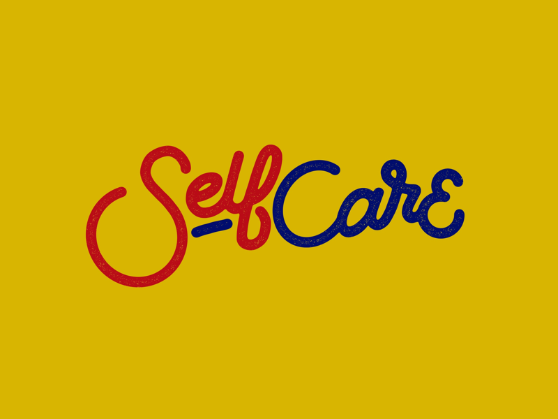 Self Care macmiller handlettering typography illustration