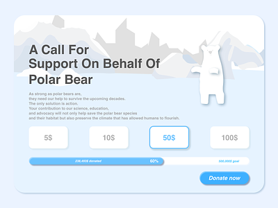 Daily UI 032 - Crowdfunding Campaign crowdfunding crowdfunding campaign daily 100 challenge daily ui dailyui design designui illustraion illustration polar bear polarbear ui water