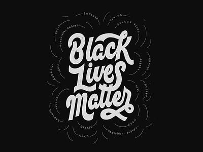 Black Lives Matter black lives matter design lettering typography