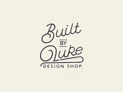 New Logo for my Design Shop badge brand builtbyluke hand drawn illustration logo type vector