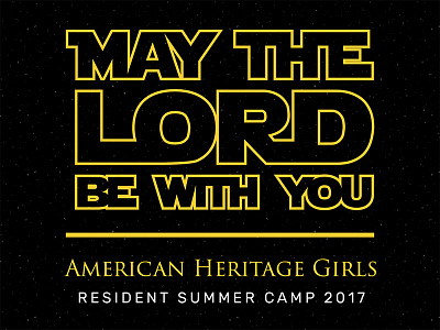 American Heritage Girls Camp Theme american heritage girls star wars