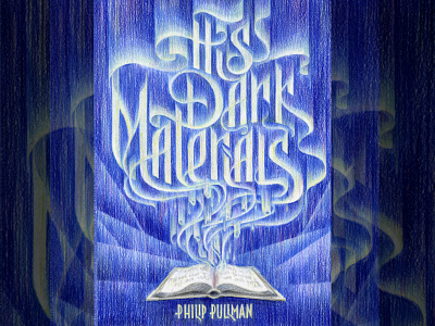 Cover for the P.Pullman "His Dark Materials" art book colored pencils cover design drawing hand lettering illustration lettering letters poster typography