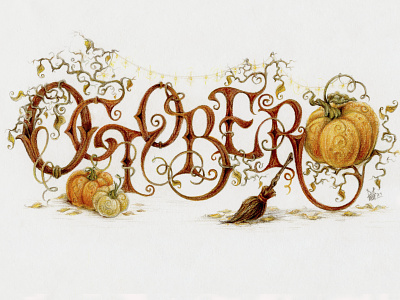 Fantasy lettering art "October" art artwork colored pencils design drawing hand lettering illustration lettering typography