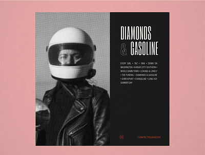 10x19 No. 9 "Diamonds & Gasoline" by Turnpike Troubadours 10x19 album album art album artwork album cover album cover design concept concept design conceptual country music halftone type typography