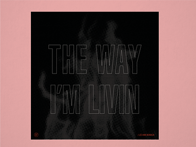 10x19 No. 7 "The Way I'm Livin" by Lee Ann Womack