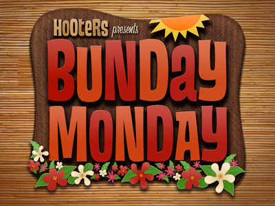 Bunday Monday art direction brandings burgers flowers hawaii hooters illustration island restaurants sun