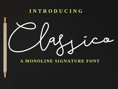 Classico Monoline Signature Font