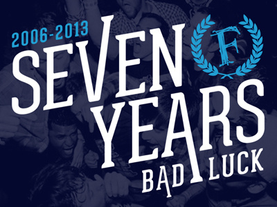 Seven Years Bad Luck