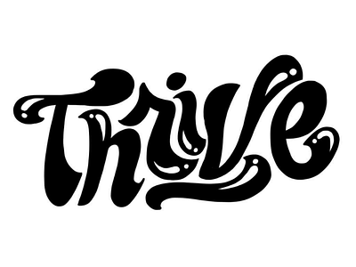 Thrive graphicdesign handlettering