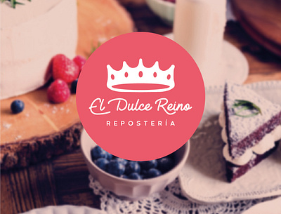 El Dulce Reino Brand bakery bakery logo brand design brand identity branding cake chile crown design el dulce reino marca pasteleria vector