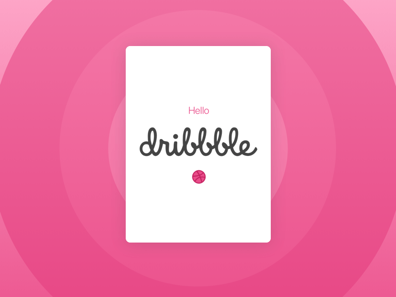 Hello, Dribbble! animation debut design hello hello dribbble ui ux