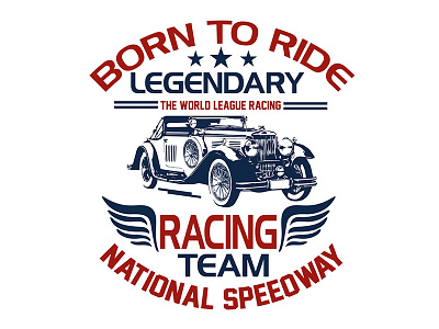 Born to Ride Legendary t shirt design