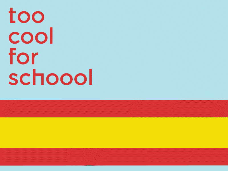 Too cool for school design illustration logo