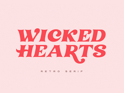 Wicked Hearts Retro Serif